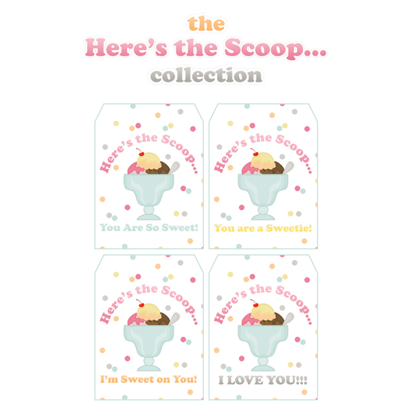 Here's The Scoop Free Printable Gift Tags for Valentine's Day or any